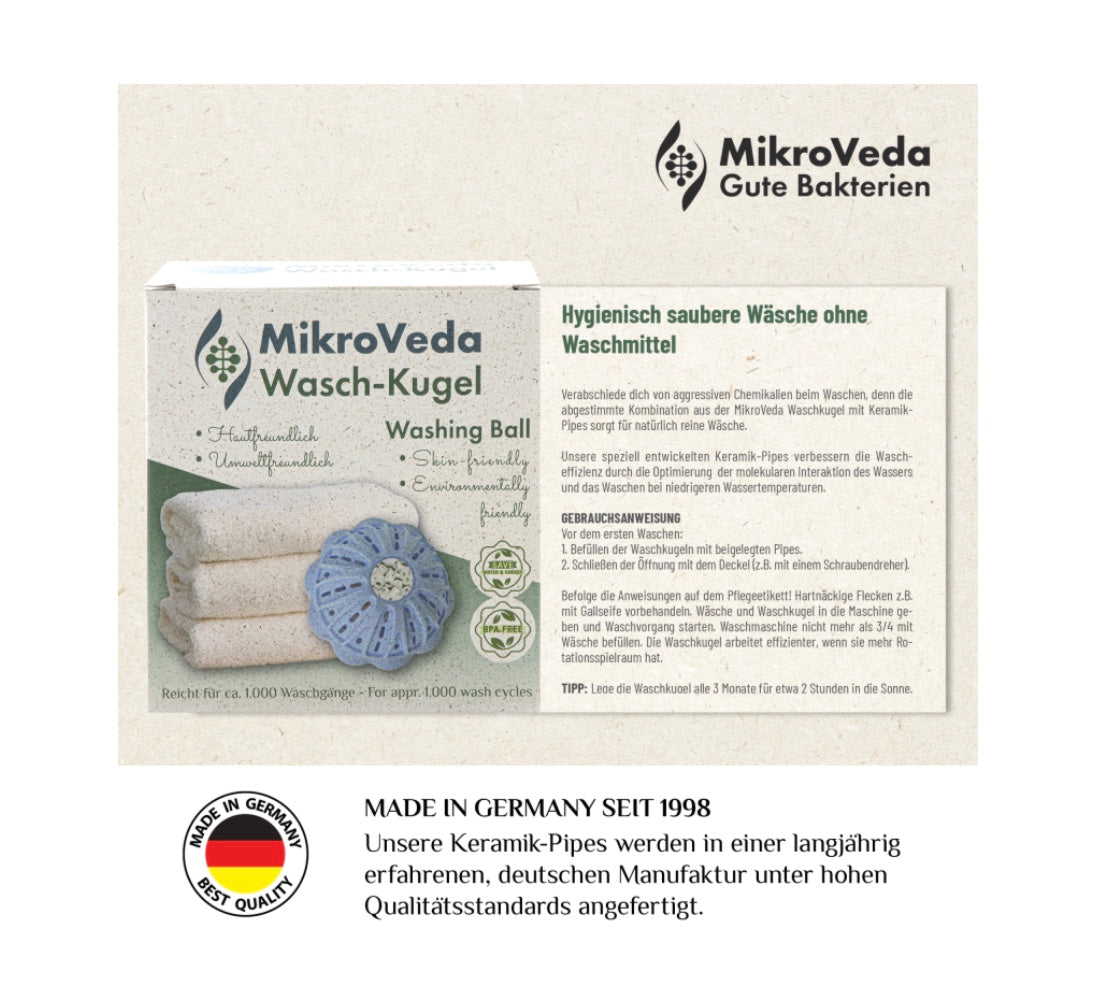 MikroVeda Waschkugel mit Mikroorganismen - KeramikChemiefrei und umweltfreundlich Waschen


MikroVeda Waschkugel mit MikroVeda Keramik-Pipes







Hygienisch saubere Wäsche ohne chemische Waschmittel - und ganz neb