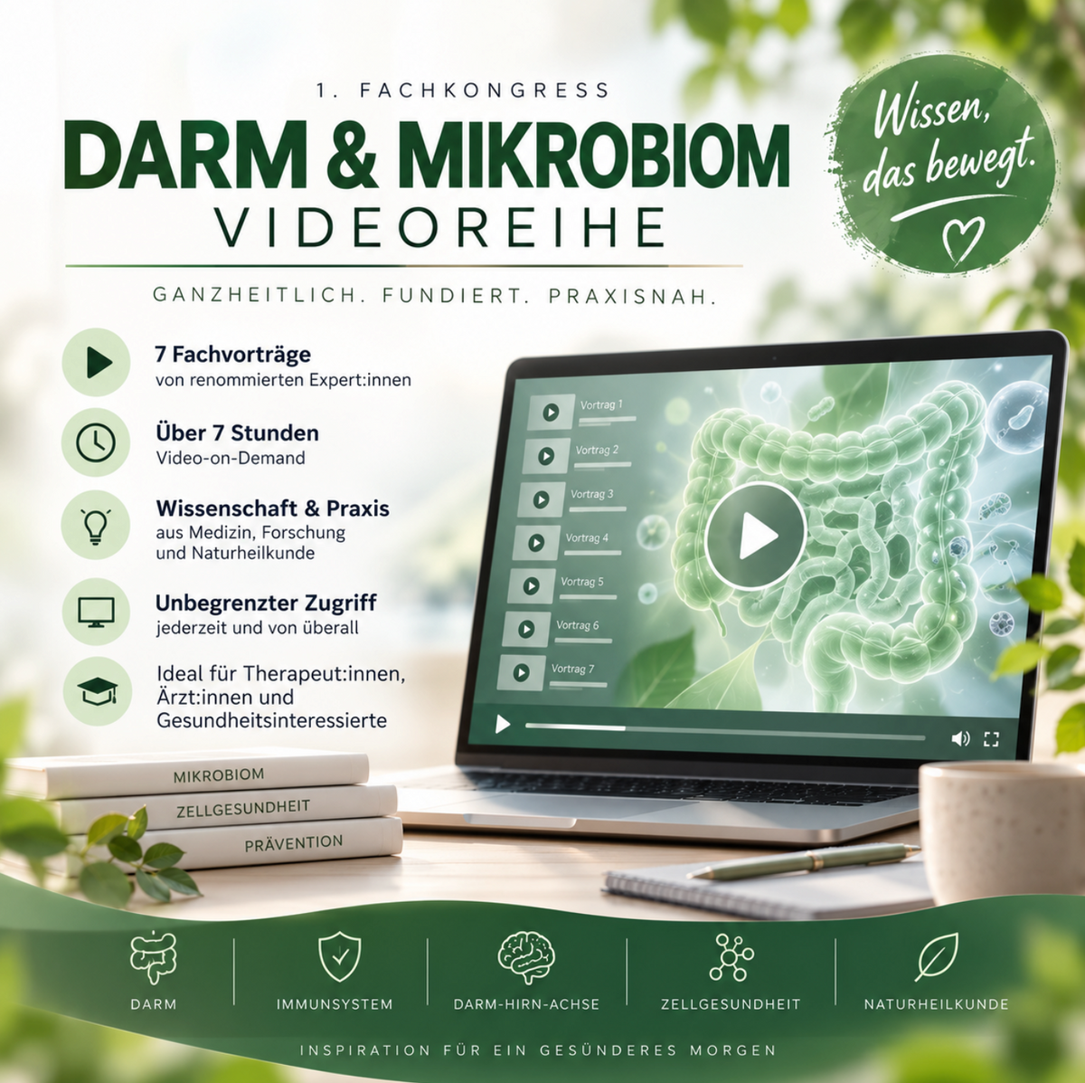 Darm & Mikrobiom Fachkongress als Videoreihe mit 7 Expertenvorträgen und über 7 Stunden Video-on-Demand zu Darmgesundheit, Mikrobiom und ganzheitlicher Gesundheit.