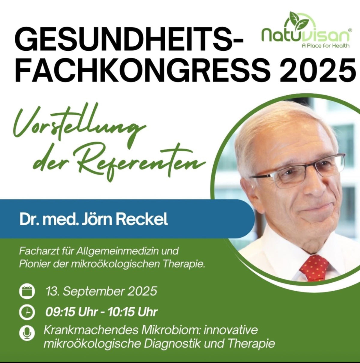 Dr. med. Jörn Reckel: 
Krankmachendes Mikrobiom: innovative mikroökologische Diagnostik und Therapie

​Jüngste Forschungsergebnisse machen immer deutlicher, dass unser (Darm-)Mikrobiom über Gesundheit und Krankheit entscheidet. Außer dem „Unfall“ ist das Mikrobiom mehr oder weniger an jeder unserer Erkrankungen beteiligt. In dem Vortrag wird das Thema "Darm krank - alles krank" anhand von Kasuistiken verdeutlicht und eine innovative Diagnostik und mikroökologische Therapie beschrieben.